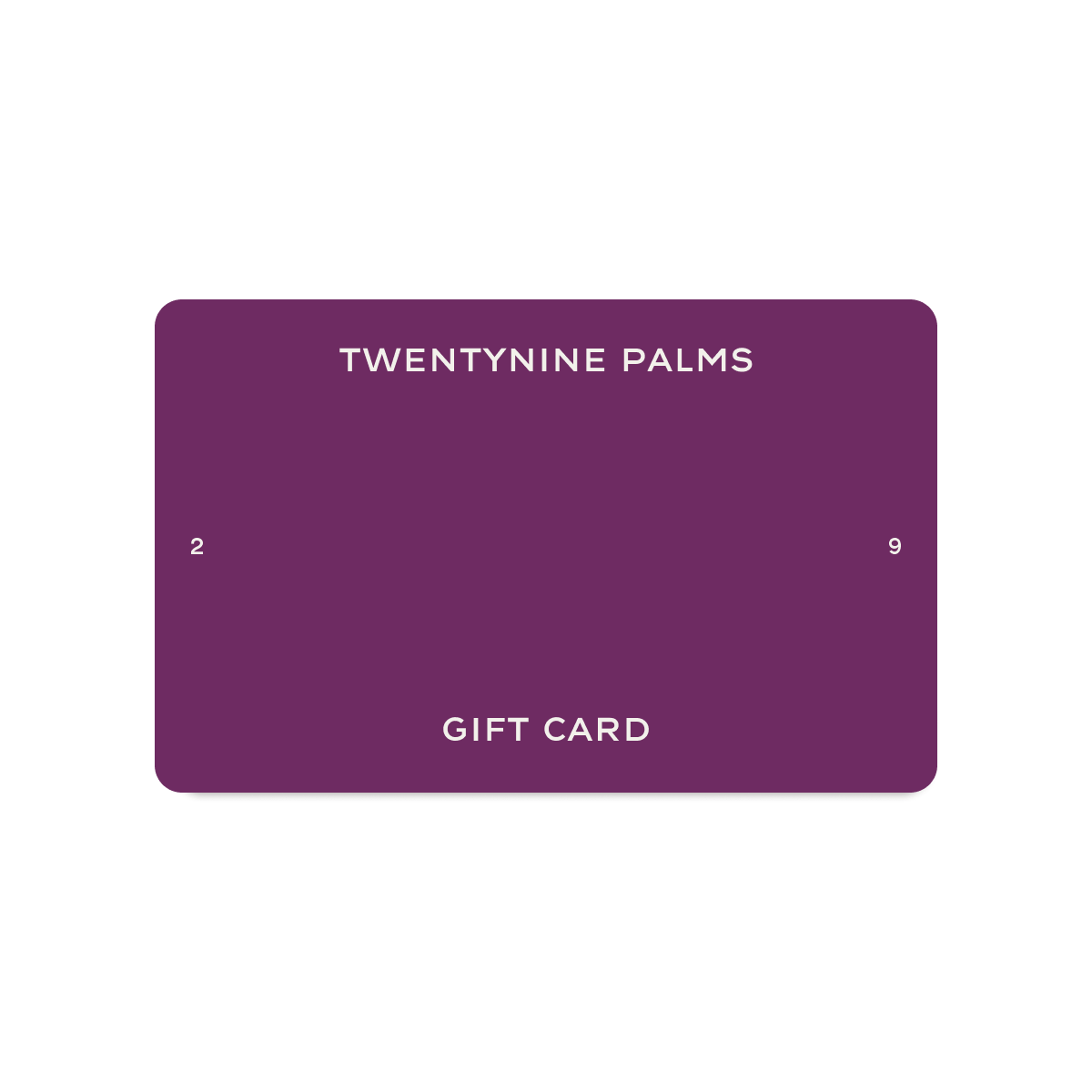 Twentynine Palms $200 e-Gift Card